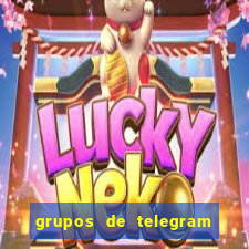 grupos de telegram mais 18